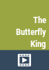 The_butterfly_king