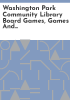 Washington_Park_Community_Library_board_games__games_and_puzzles