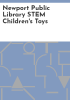 Newport_Public_Library_STEM_children_s_toys